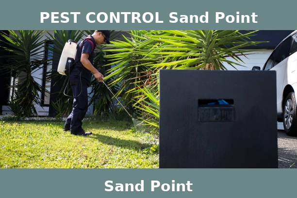 PEST CONTROL Sand Point
